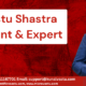 Vastu Consultant, Vastu Expert, Best Vastu Consultant, Best Vastu Expert, Vastu for Home, Vastu for Business, Vastu for Office, Vastu for Factory, Vastu for Industry, Vastu Consultant in Yavatmal, Best Vastu Consultant in Yavatmal, Vastu Expert in Yavatmal, Best Vastu Expert in Yavatmal